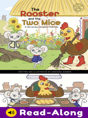 cover image of The Rooster and the Two Mice